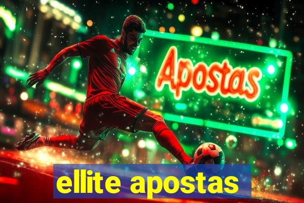 ellite apostas